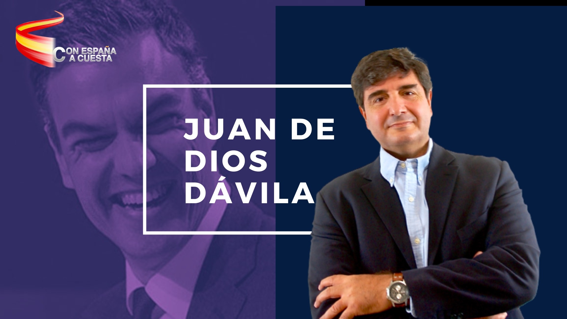 JUAN DE DIOS DÁVILA: ESTE GOBIERNO PARECE QUE TRABAJA EN CONTRA DEL BIENESTAR DE LOS ESPAÑOLES