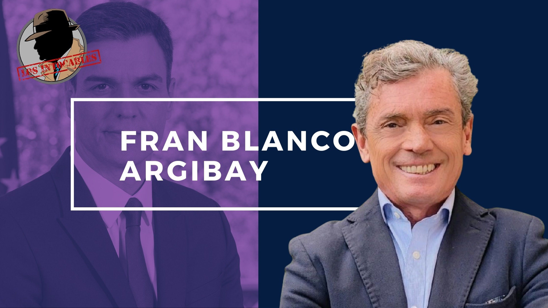 FRAN BLANCO-ARGIBAY: EL GOBIERNO SOLO SABE ATACAR A LOS GRANDES EMPRESARIOS ESPAÑOLES